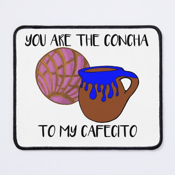 Item preview, You Are The Concha To My Cafecito Pink Pan Dulce designed and sold by that5280lady.