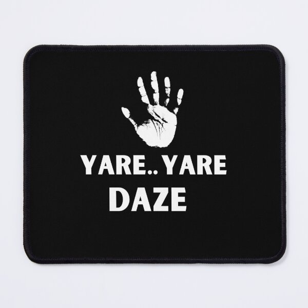 Item preview, YARI YARI DAZE JOJO FUNNY MEME ANIME  designed and sold by Shidosama.