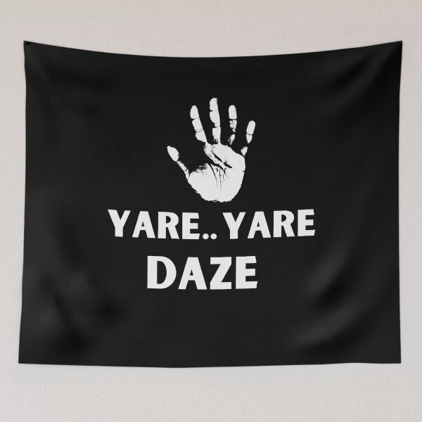 Item preview, YARI YARI DAZE JOJO FUNNY MEME ANIME  designed and sold by Shidosama.