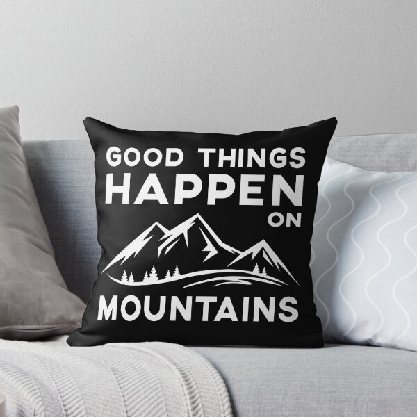 Item preview, Mountain Climbing Hiking Mountaineering Quote designed and sold by sillyquestions.