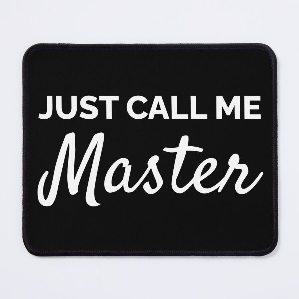 Item preview, Just Call Me Master V2 - University Masters Degree designed and sold by SarahJisri.