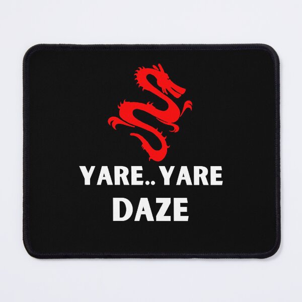 Item preview, YARI YARI DAZE JOJO FUNNY MEME ANIME  designed and sold by Shidosama.