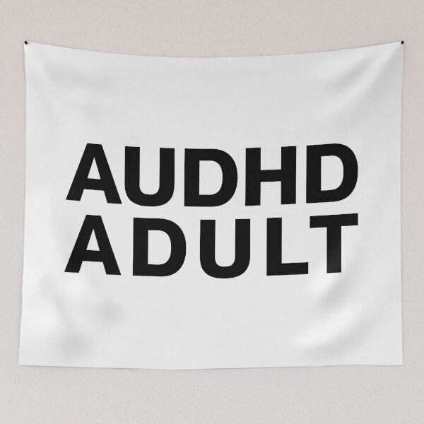 Item preview, AUDHD Adult | Autistic & ADHD designed and sold by landiceleigh.