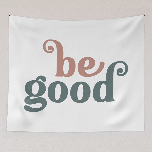 Item preview, Be Good Inspirational Art designed and sold by greenoriginals.