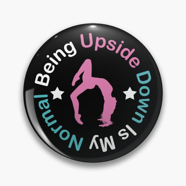 Item preview, Being Upside Down Is My Normal Funny Cool Artistic Gymnastic Gift For Gymnastic Lovers designed and sold by pedrored369.