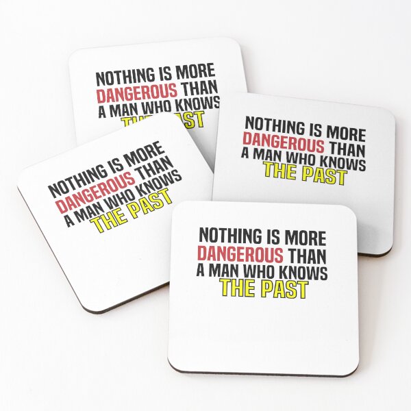 Item preview, NOthing Is More Dangerous Than A Man Who Knows The Past designed and sold by melshirt-shop.