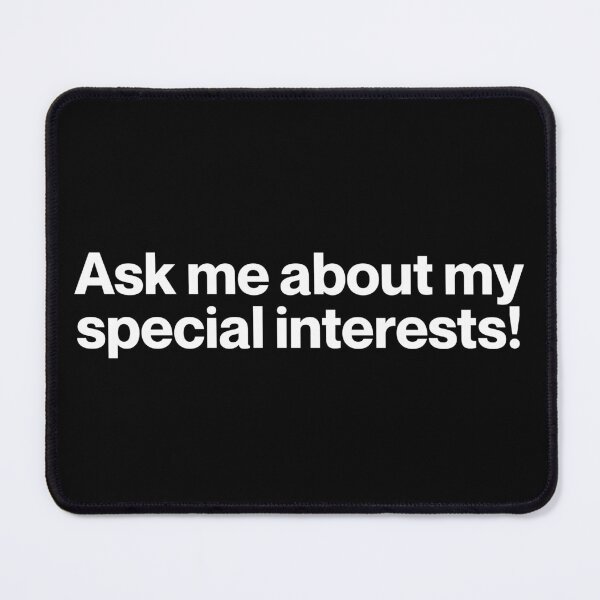 Item preview, Ask me about my special interests! | Actually Autistic Shirt designed and sold by landiceleigh.