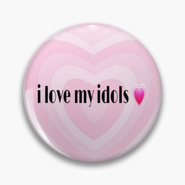 Item preview, i love my idols designed and sold by Fictionette25.