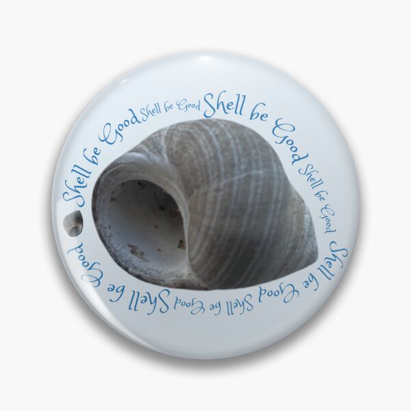 Item preview, Shell Be Good designed and sold by SpotOnJ.