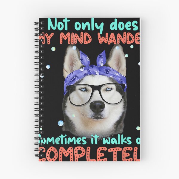 Item preview, Not only does My mind wander sometimes it walks off  designed and sold by marbellason.
