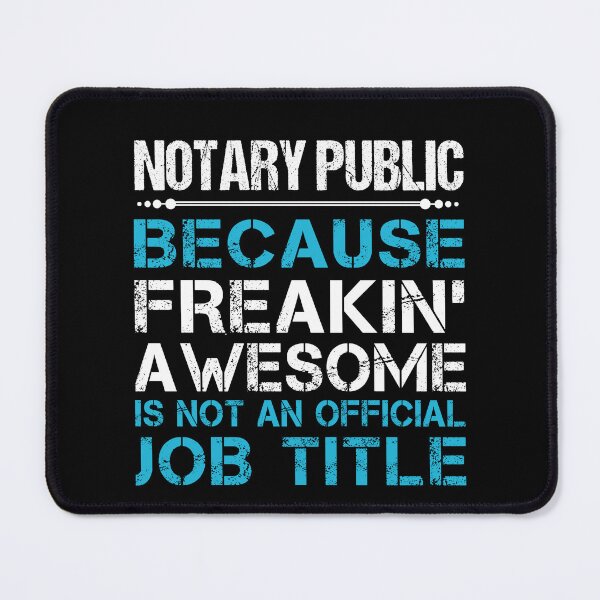 Item preview, Notary Public T Shirt - Freaking Awesome Job Gift Item Tee designed and sold by oetate4774.