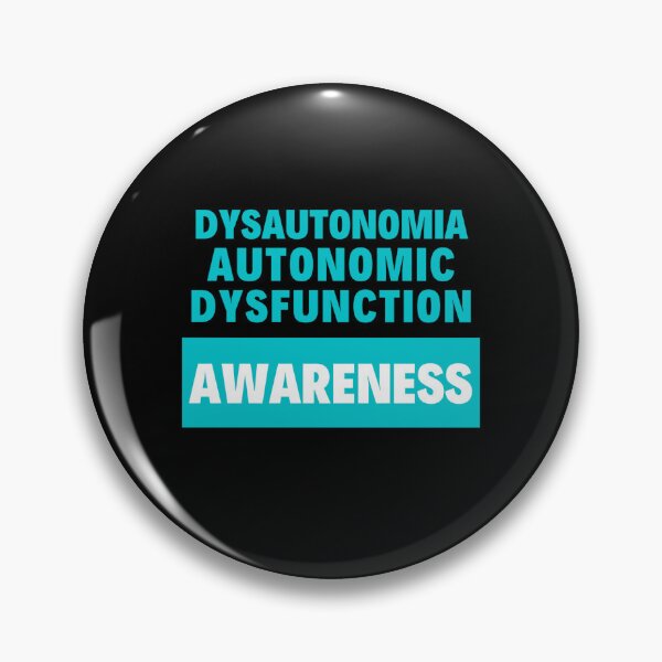 Item preview, Dysautonomia Autonomic Dysfunction awareness  designed and sold by Jeangel97.