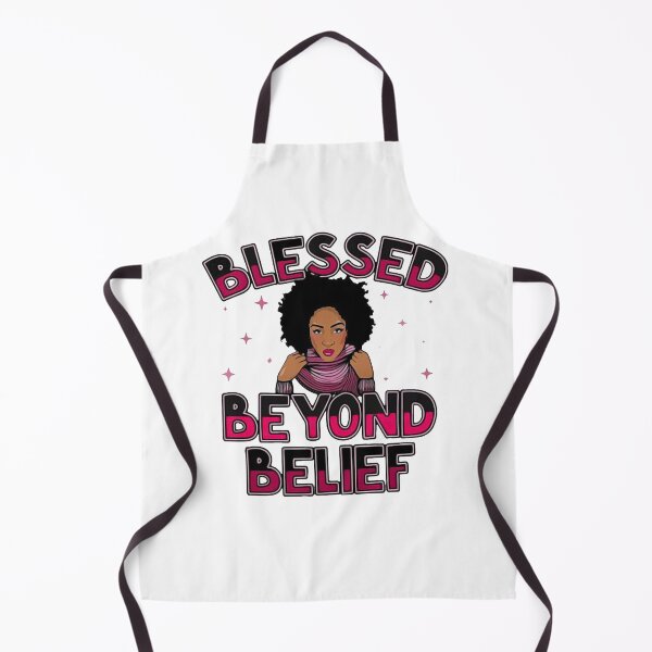 Item preview, Black Girl Blessed Beyond Belief Black History Month designed and sold by AlisonWalsh24.