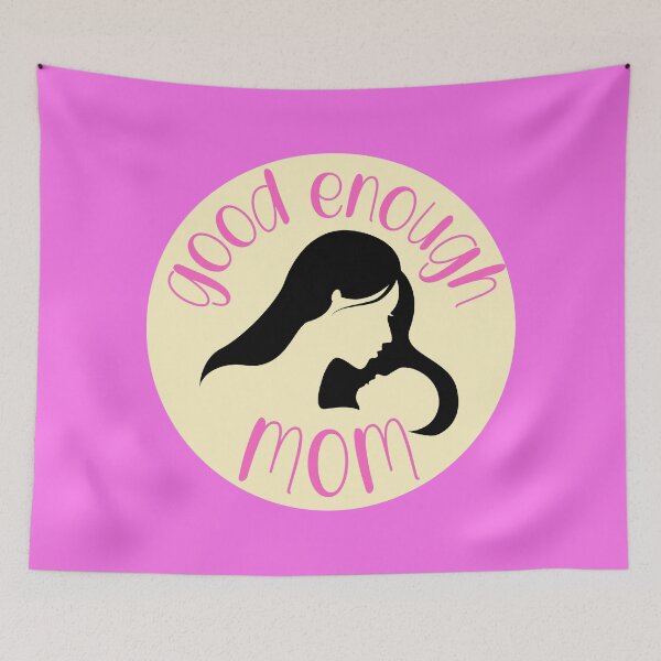 Item preview, Good Enough Mom designed and sold by PrintCutScore.