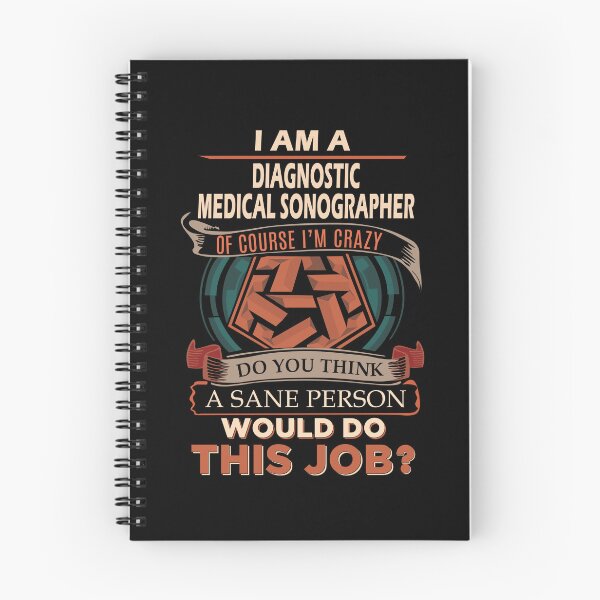 Item preview, Diagnostic Medical Sonographer T Shirt - Sane Person Job Gift Item Tee designed and sold by vonnie38uo.
