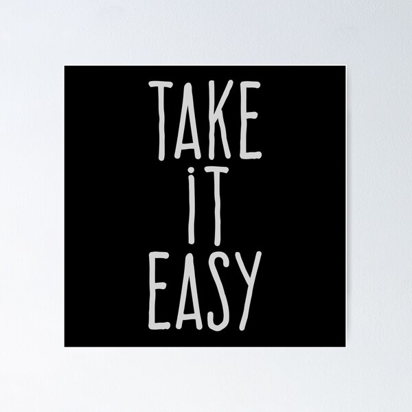 Item preview, Take it easy designed and sold by WAMTEES.
