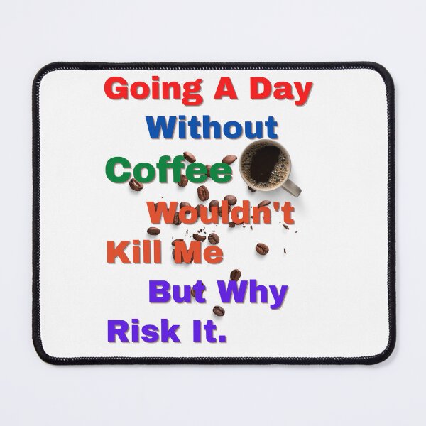 Item preview, COFFEE LIFE designed and sold by FNMDRYP.
