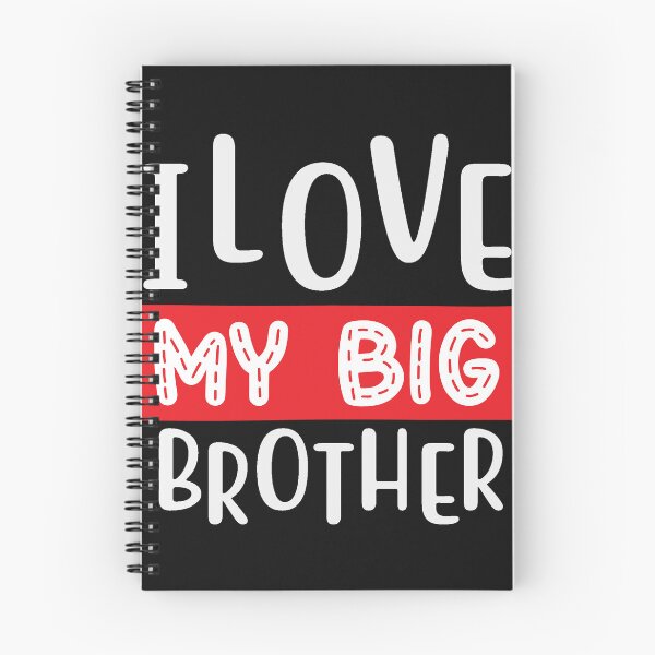 Item preview, I Love My Big Brother designed and sold by AdventArt.