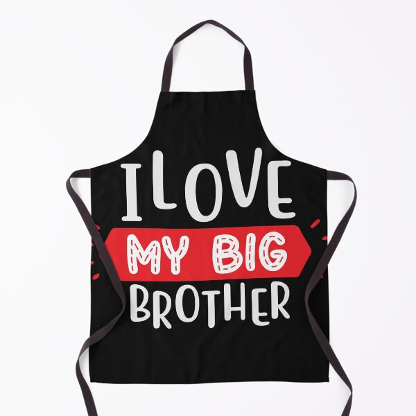 Item preview, I Love My Big Brother designed and sold by AdventArt.