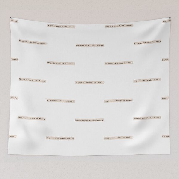 Item preview, Diagnosis: Acute Clinical Insanity designed and sold by Anarchysmaster.