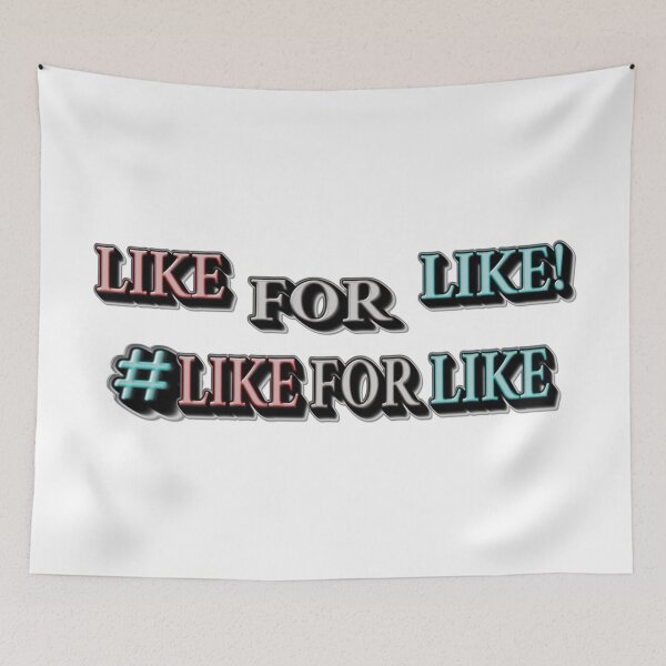 Item preview, "#LIKEFORLIKE" Design. Buy Now designed and sold by Health And Fitness Posts e-Store.
