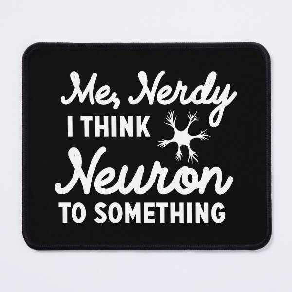 Item preview, Me, Nerdy I think neuron to something designed and sold by Zexten.