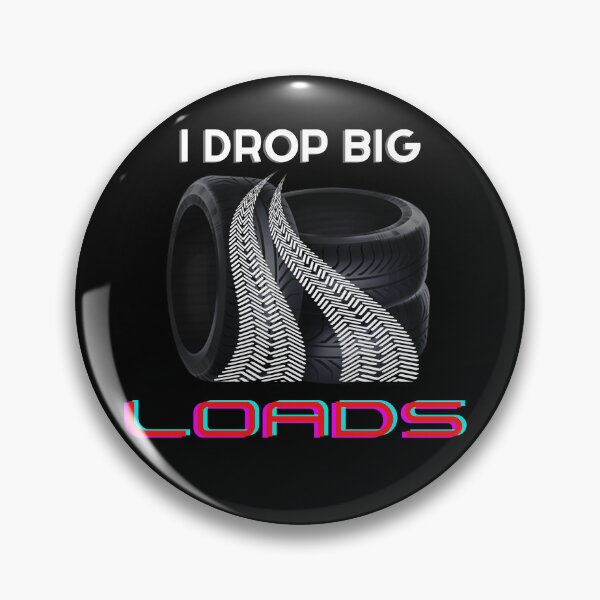 Item preview, I Drop Big Loads - Trailer Truck Driver Gift Men T-Shirt designed and sold by SuccessSK.