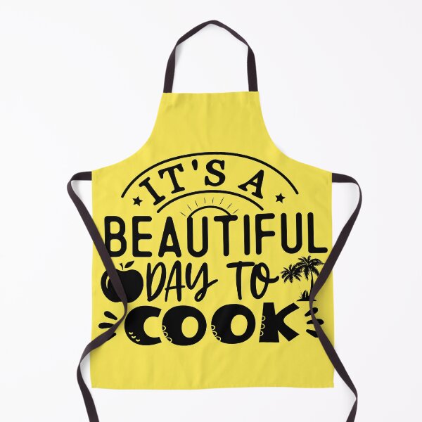 Item preview, It's a Beautiful day to cook designed and sold by Cooking-Art.