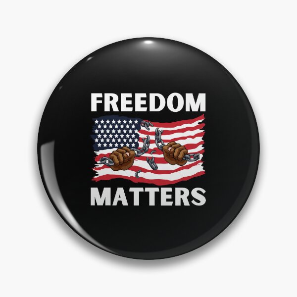 Item preview, Freedom Matters designed and sold by DAFIN.
