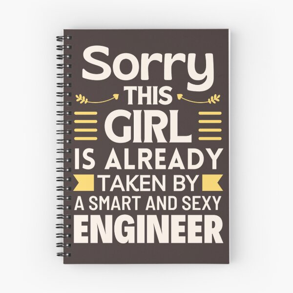 Item preview, Sorry This Girl Is Already Taken By Engineer - Funny Valentine Sayings designed and sold by chetan786.