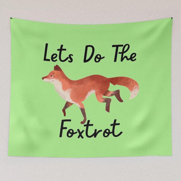 Item preview, Lets Do The Foxtrot green version designed and sold by Cora Gregory.