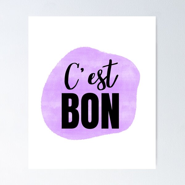 Item preview, C'est Bon Purple French Phrase for It's Good designed and sold by JanesCreations.