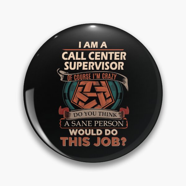 Item preview, Call Center Supervisor T Shirt - Sane Person Job Gift Item Tee designed and sold by vonnie38uo.
