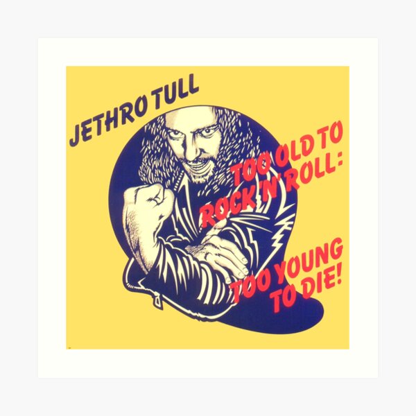 Too Young To Die Gifts Merchandise Redbubble