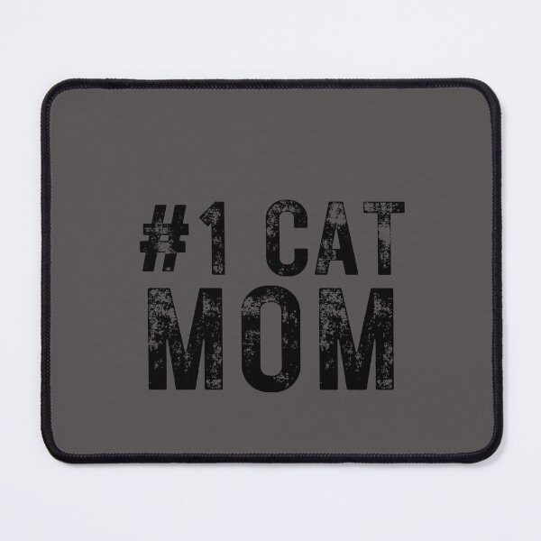 Item preview, #1 Cat Mom Graphic Design designed and sold by DaddyKoti.