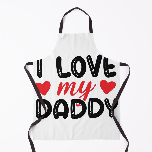Item preview, I Love My Daddy designed and sold by AdventArt.