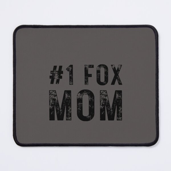 Item preview, #1 Fox Mom Graphic Design designed and sold by DaddyKoti.