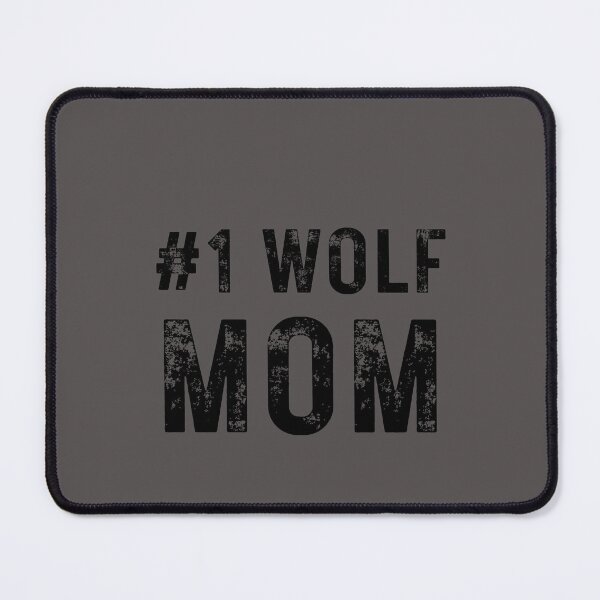 Item preview, #1 Wolf Mom Graphic Design designed and sold by DaddyKoti.