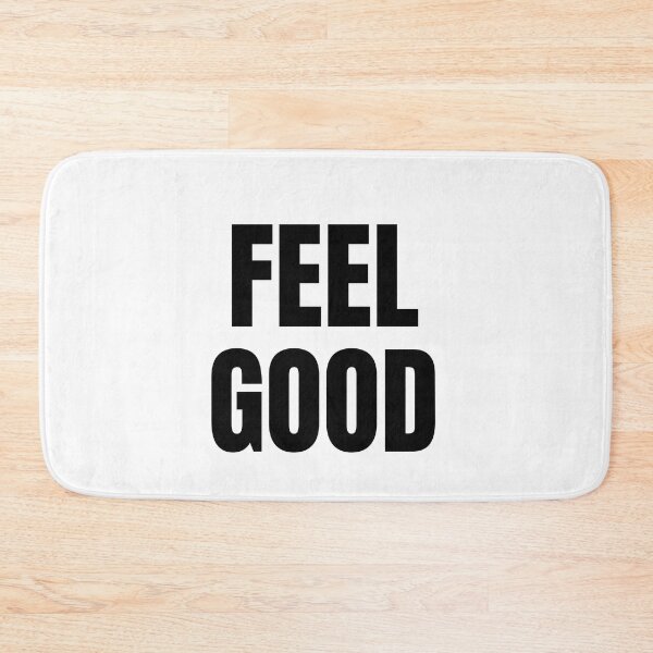 Item preview, Feel Good Short Positive Quote designed and sold by JanesCreations.