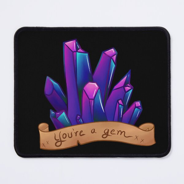 Item preview, You're a Gem designed and sold by AvalonUnmuzzled.