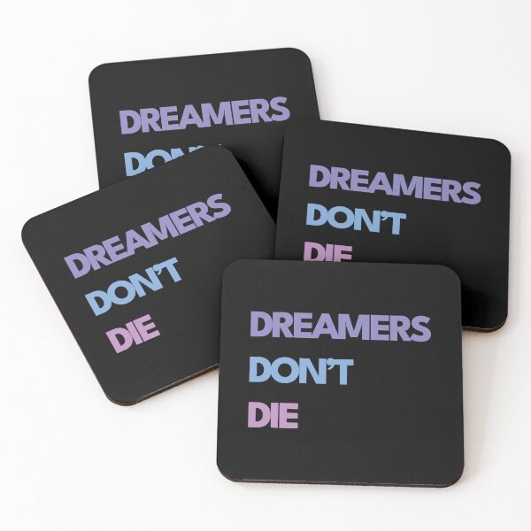Item preview, Dreamers Don't Die designed and sold by lovepoem7.
