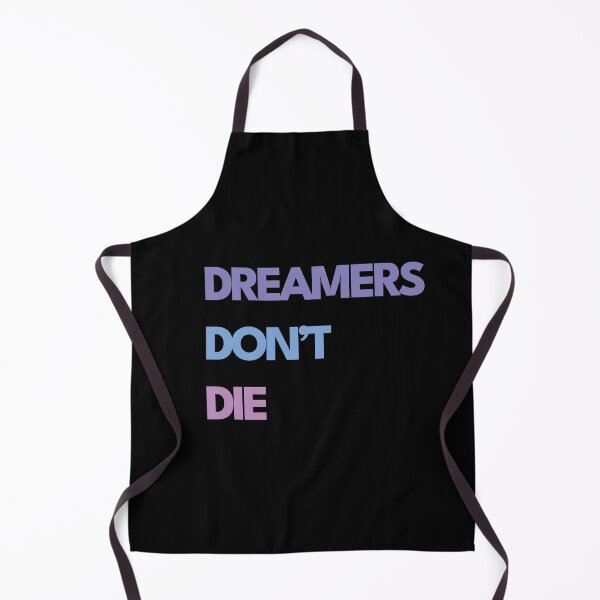 Item preview, Dreamers Don't Die designed and sold by lovepoem7.