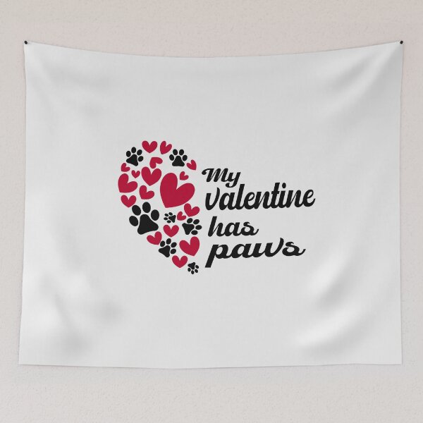 Item preview, My Valentine Has Paws Gift For Cat Dog Animal Lovers designed and sold by JooArtPrints  ★★★★★.