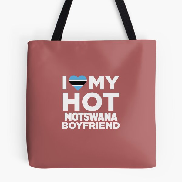 Item preview, I Love My Hot Motswana Boyfriend  designed and sold by AlwaysAwesome.