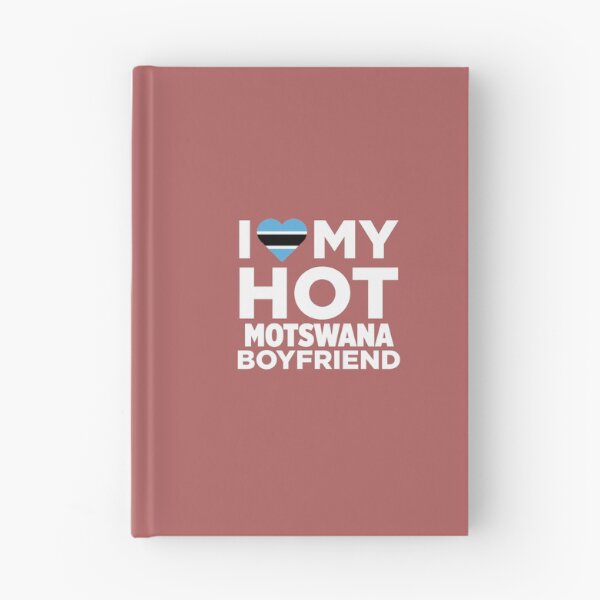 Item preview, I Love My Hot Motswana Boyfriend  designed and sold by AlwaysAwesome.