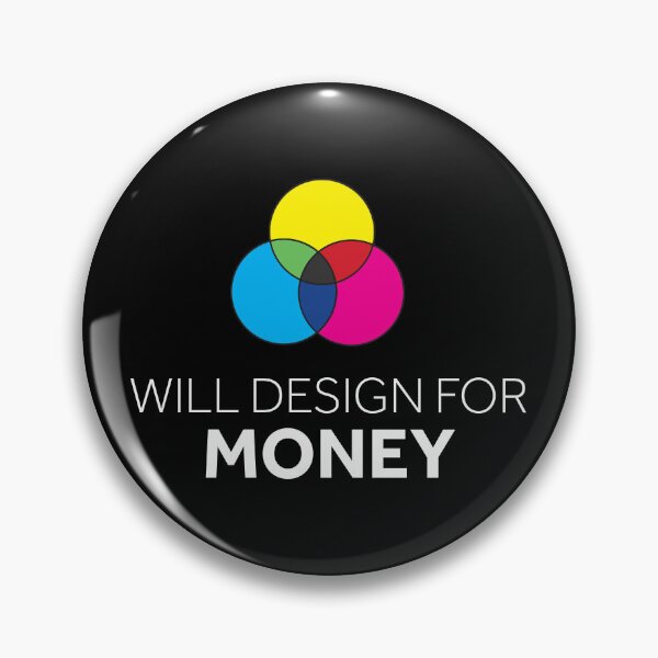 Item preview, Will Design for Money designed and sold by murialbezanson.