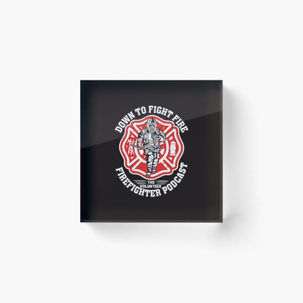 Item preview, Down To Fight Fire The Volunteer Firefighter Podcast designed and sold by verdecuddly.