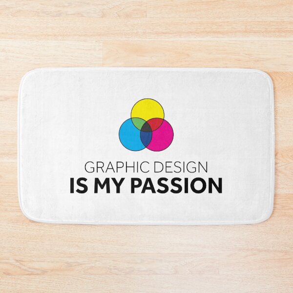 Item preview, Graphic Design is My Passion designed and sold by murialbezanson.