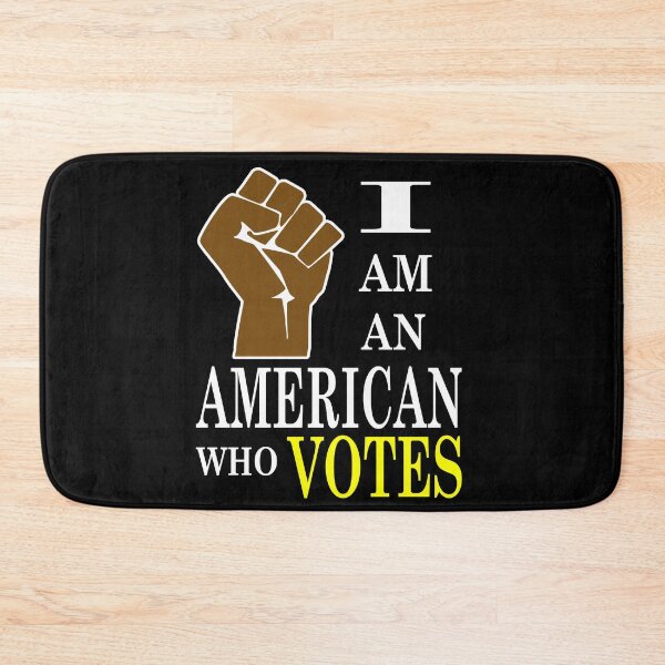 Item preview, I am an American Who VOTES - Brown Fist - Design designed and sold by LthrDaddyBear.