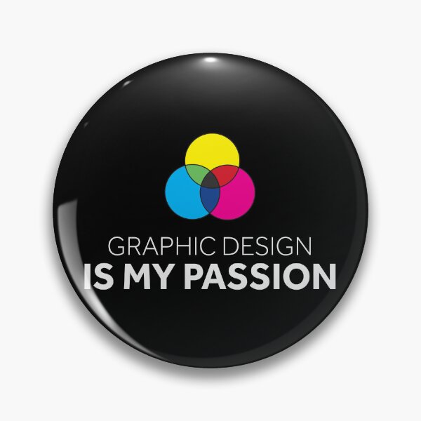 Item preview, Graphic Design is My Passion designed and sold by murialbezanson.